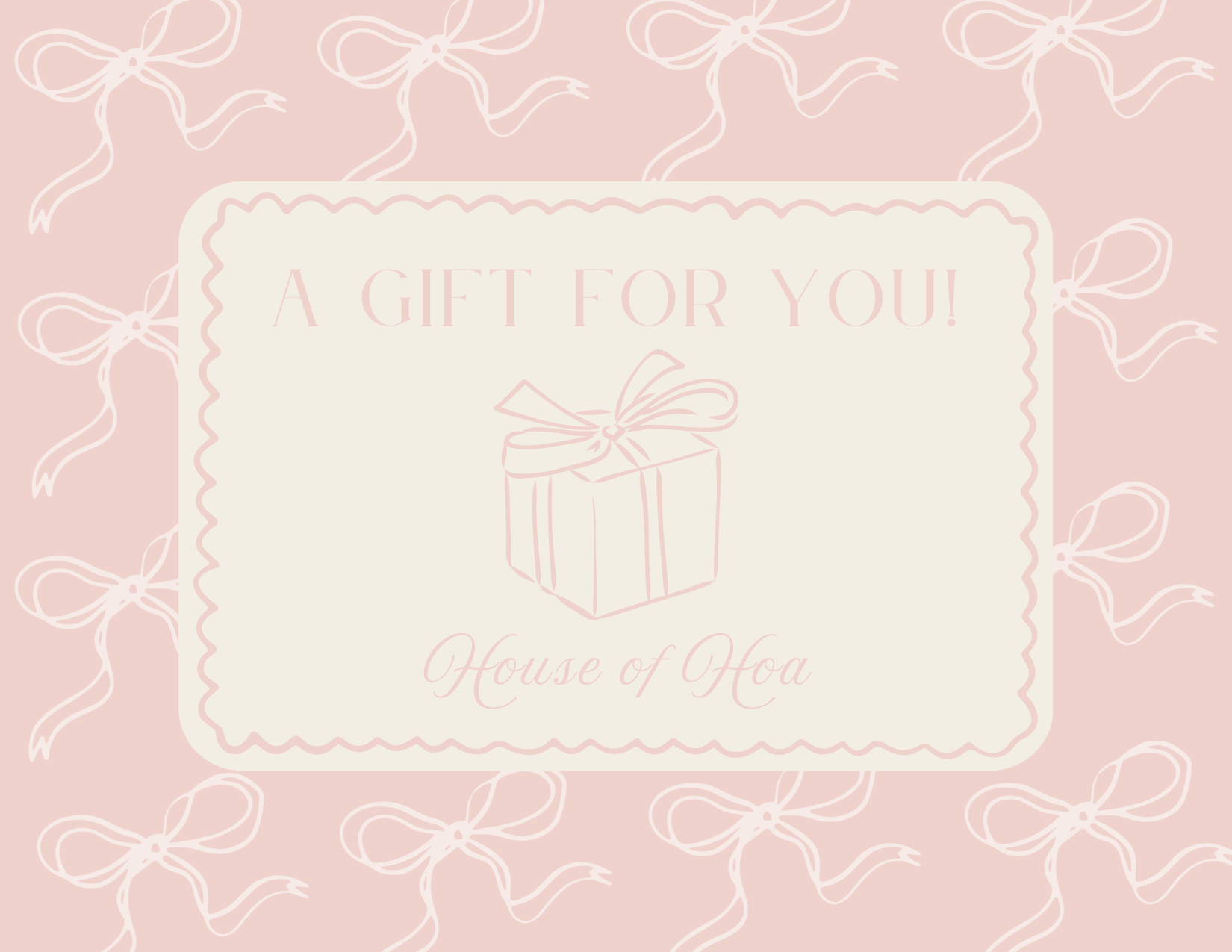 House of Hoa Gift Card